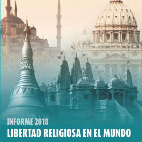 Informe sobre la libertad religiosa en el mundo