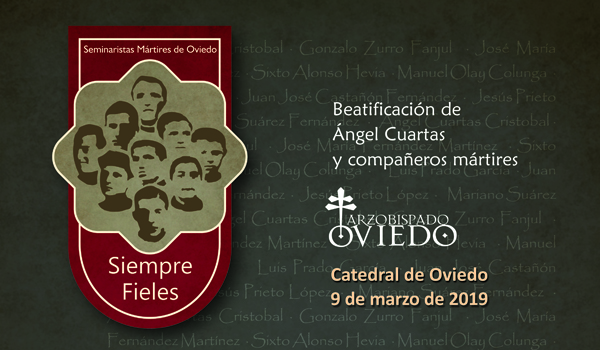 9 de marzo: beatificación  de los Seminaristas Mártires de Oviedo
