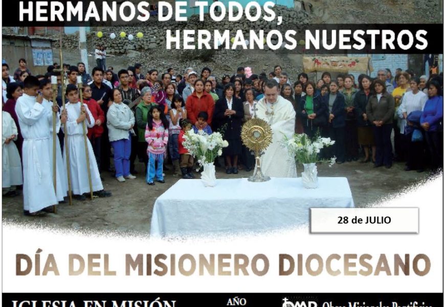 28 de julio, Día del Misionero Diocesano