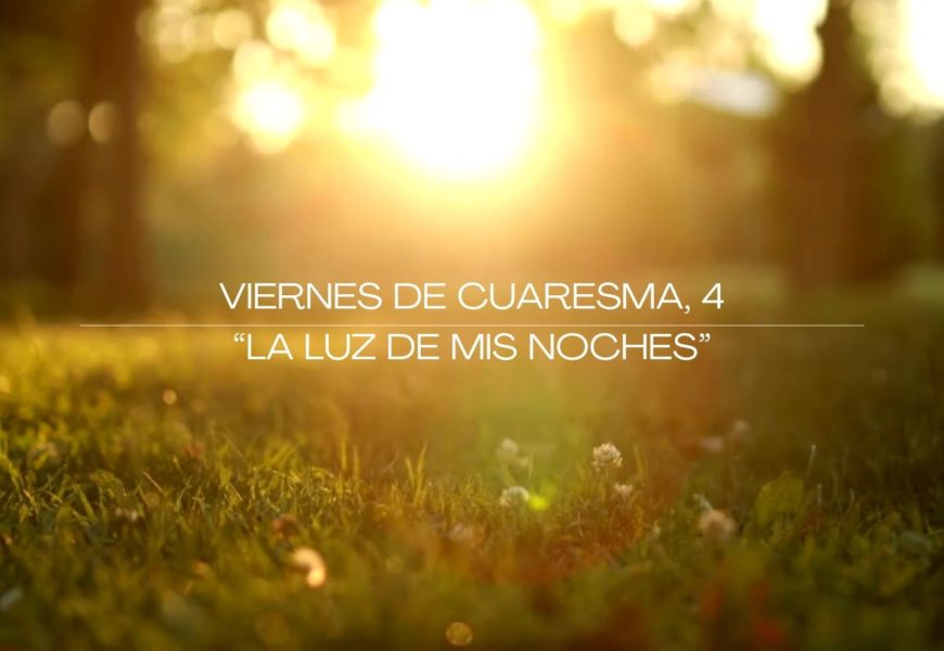 Breve reflexión en vídeo de Mons. Jesús Sanz, en el cuarto Viernes de Cuaresma